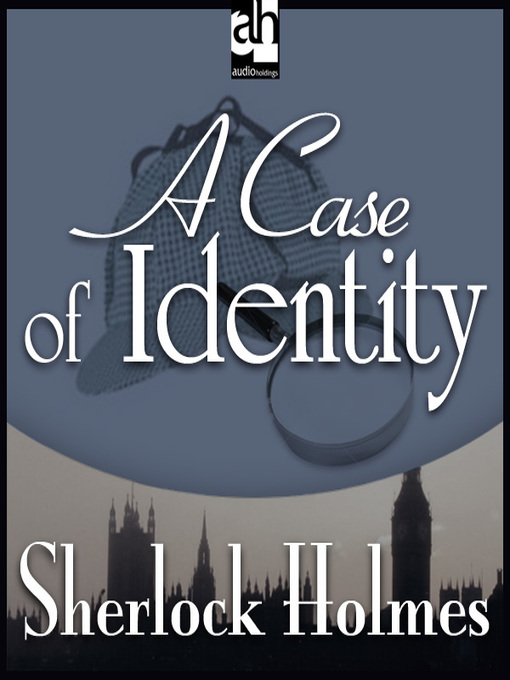 Upplýsingar um A Case of Identity eftir Sir Arthur Conan Doyle - Biðlisti